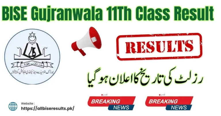 BISE Gujranwala 11Th Class Result